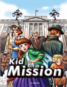 Picture of Kid on a Mission [Hardcover]